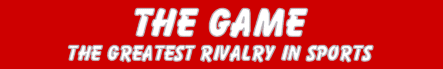 The Game The Greatest Rivalry in College Sports Ohio State vs Michigan